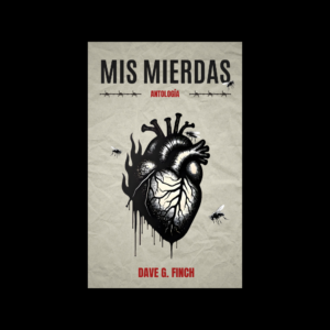 Mis mierdas - Antología (eBook)